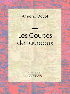 cover image of Les Courses de taureaux